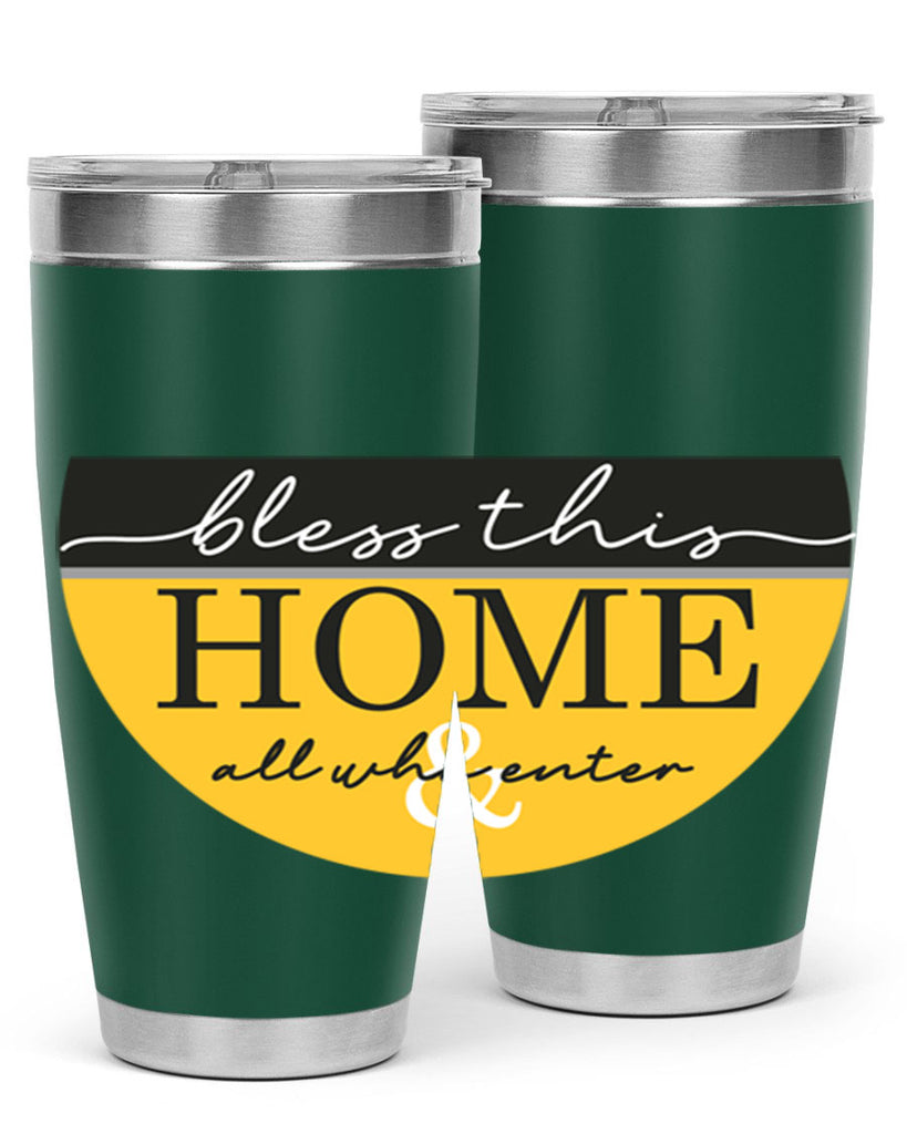 Bless this Home and all57#- spring- Tumbler