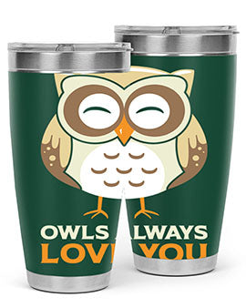 Cute Owl Always Love You A TurtleRabbit 3#- owl- Tumblers