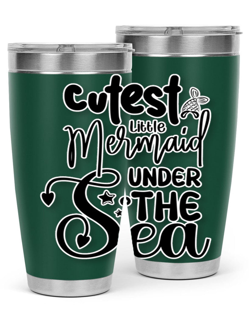 Cutest Little Mermaid Under The 98#- mermaid- Tumbler