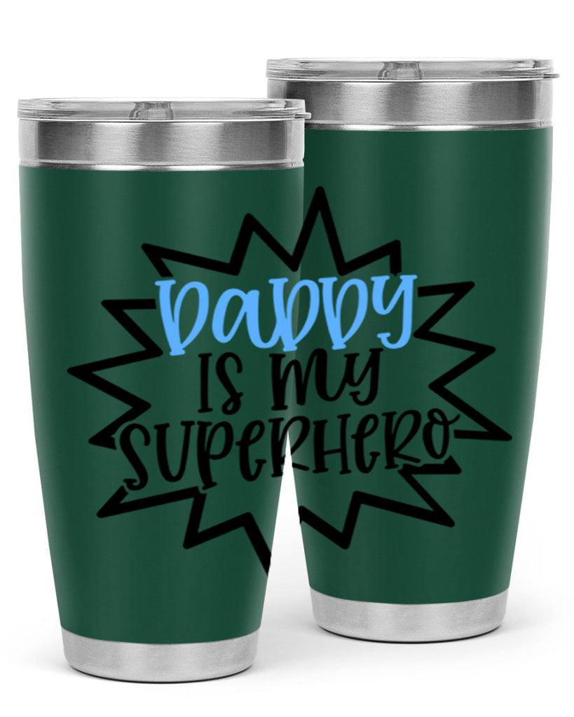 Daddy Is My Superhero Style 101#- baby- tumbler