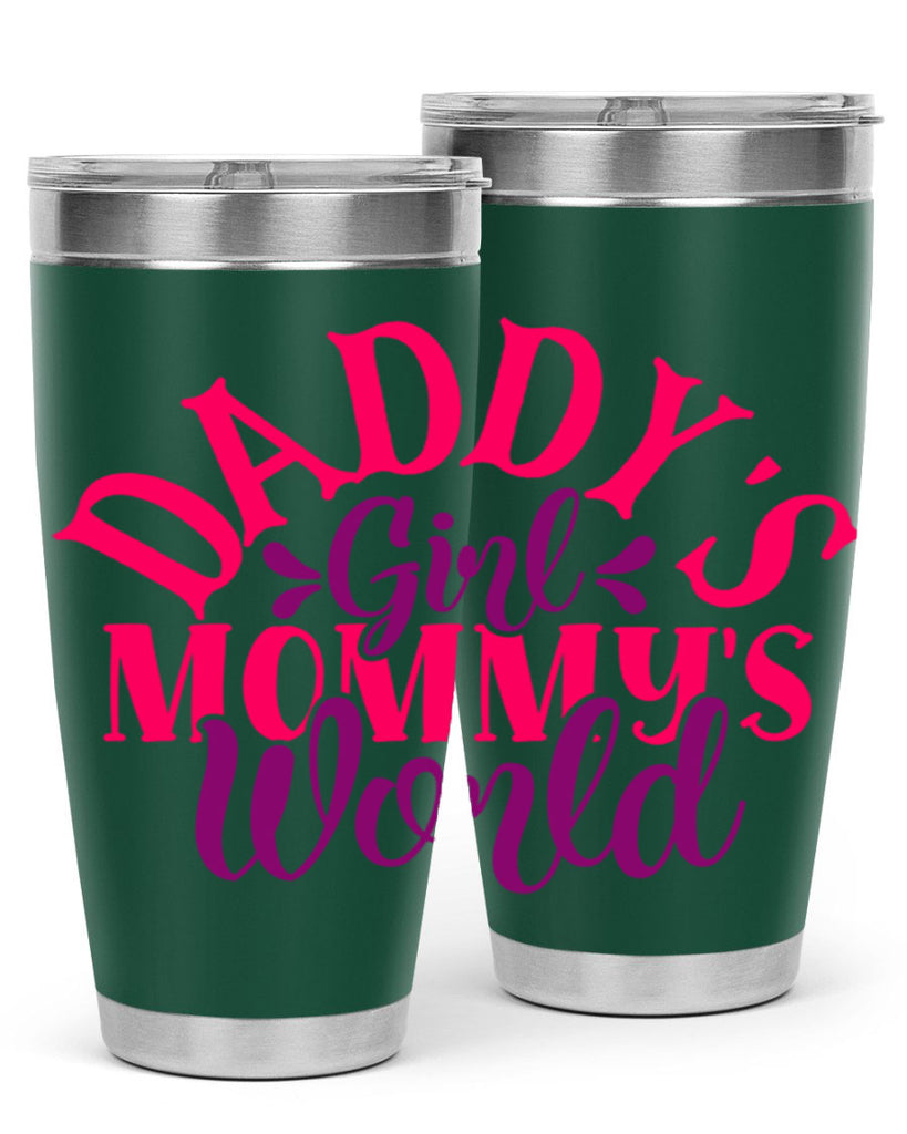 Daddys Girl Mommys World Style 268#- baby- tumbler