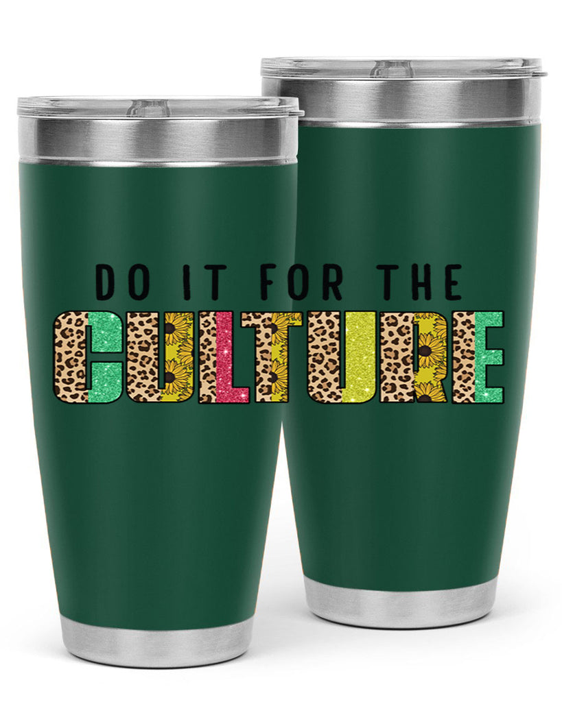 Do It For The Culture Juneteenth Png 12#- Juneteenth- tumbler
