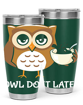 Do It Later funny Cute A TurtleRabbit 4#- owl- Tumblers