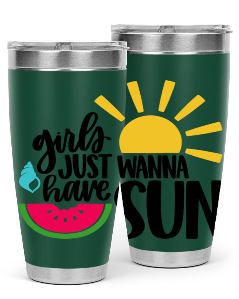 Girls Just Wanna Have Sun Style 44#- summer- Tumbler
