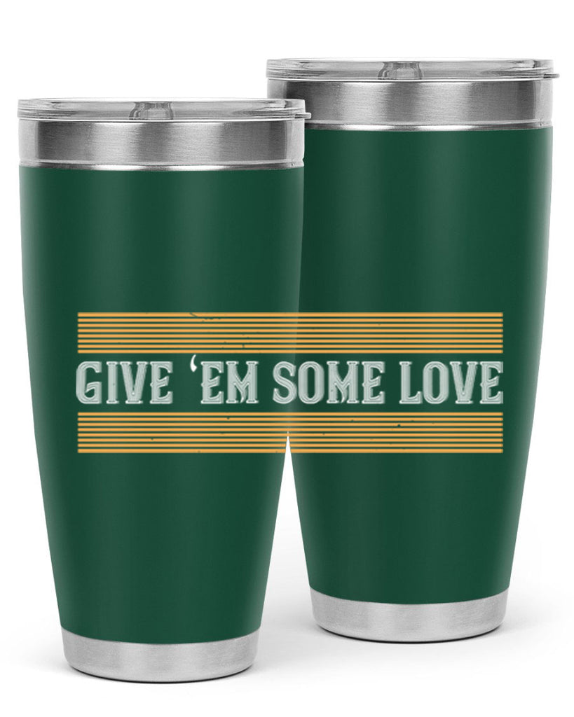 Give ‘em some love 2258#- badminton- Tumbler