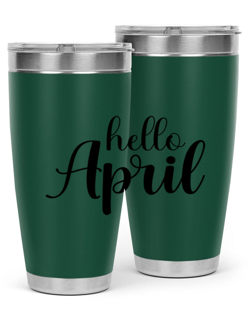 Hello april  219#- spring- Tumbler