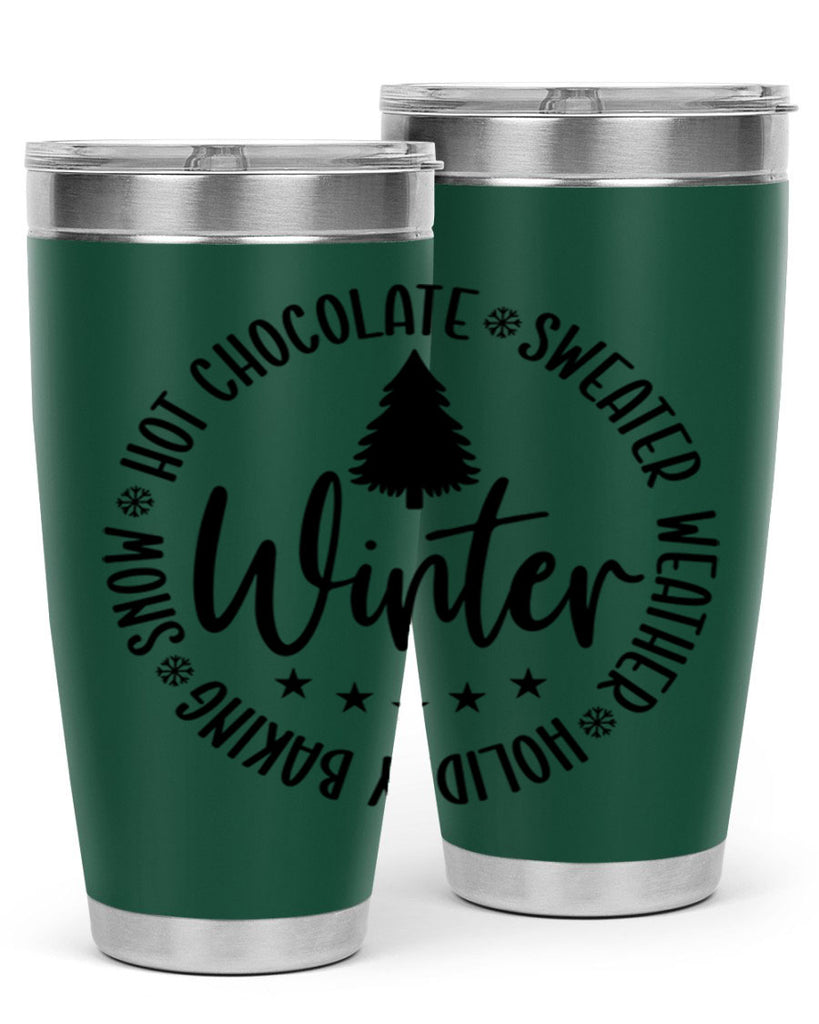Hot Chocolate Sweater Weather Holiday Baking Snows196#- winter- Tumbler