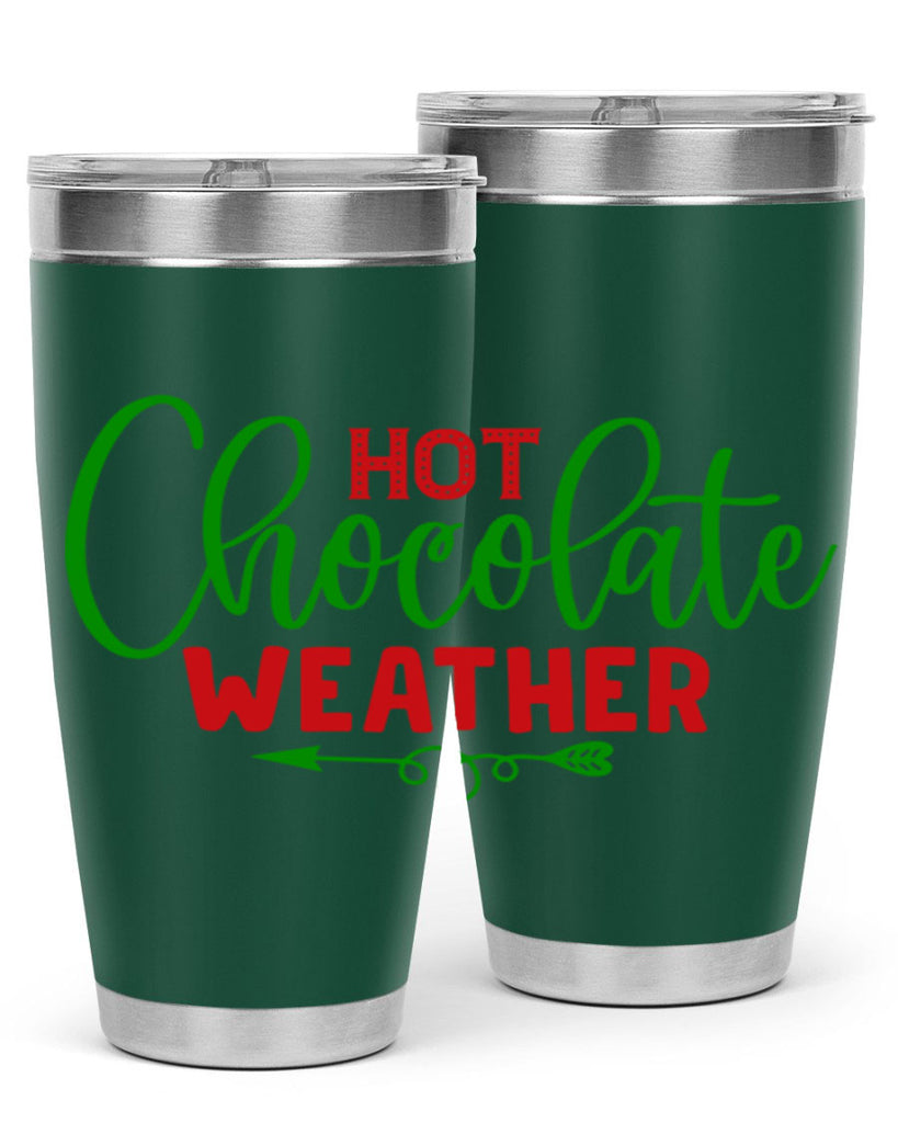 Hot Chocolate Weather 200#- winter- Tumbler