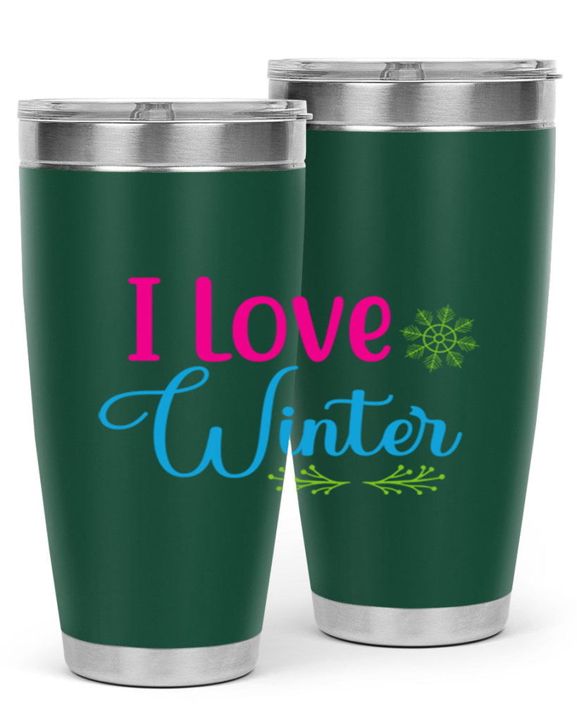 I Love Winter 225#- winter- Tumbler