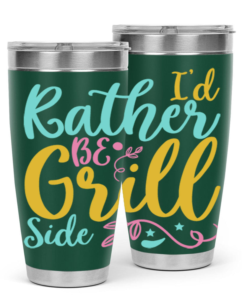 ID RATHER BE GRILL SIDE Style 62#- summer- Tumbler