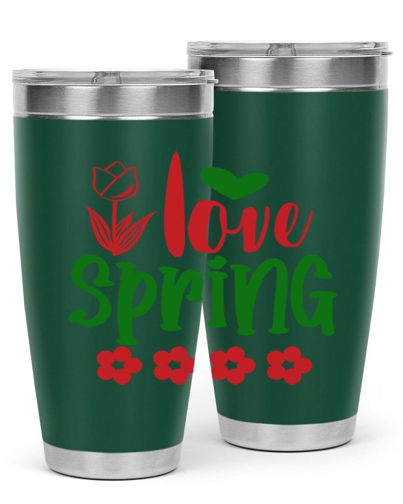 Ilove Spring 275#- spring- Tumbler