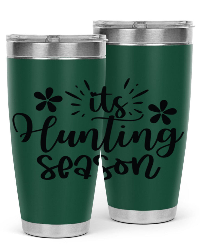 Its hunting season  283#- spring- Tumbler