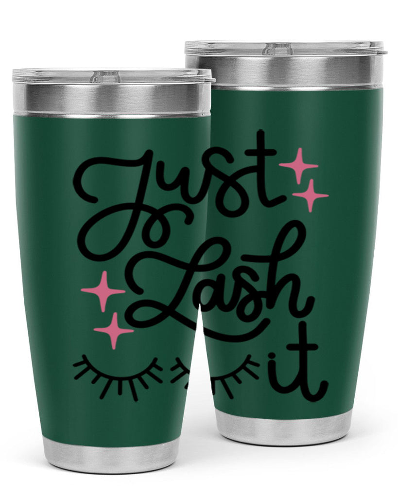 Just Lash It Style 76#- make up- Tumbler