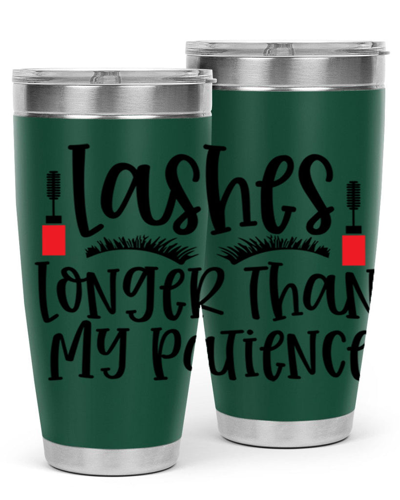 Lashes Longer Than My Patience Style 231#- make up- Tumbler
