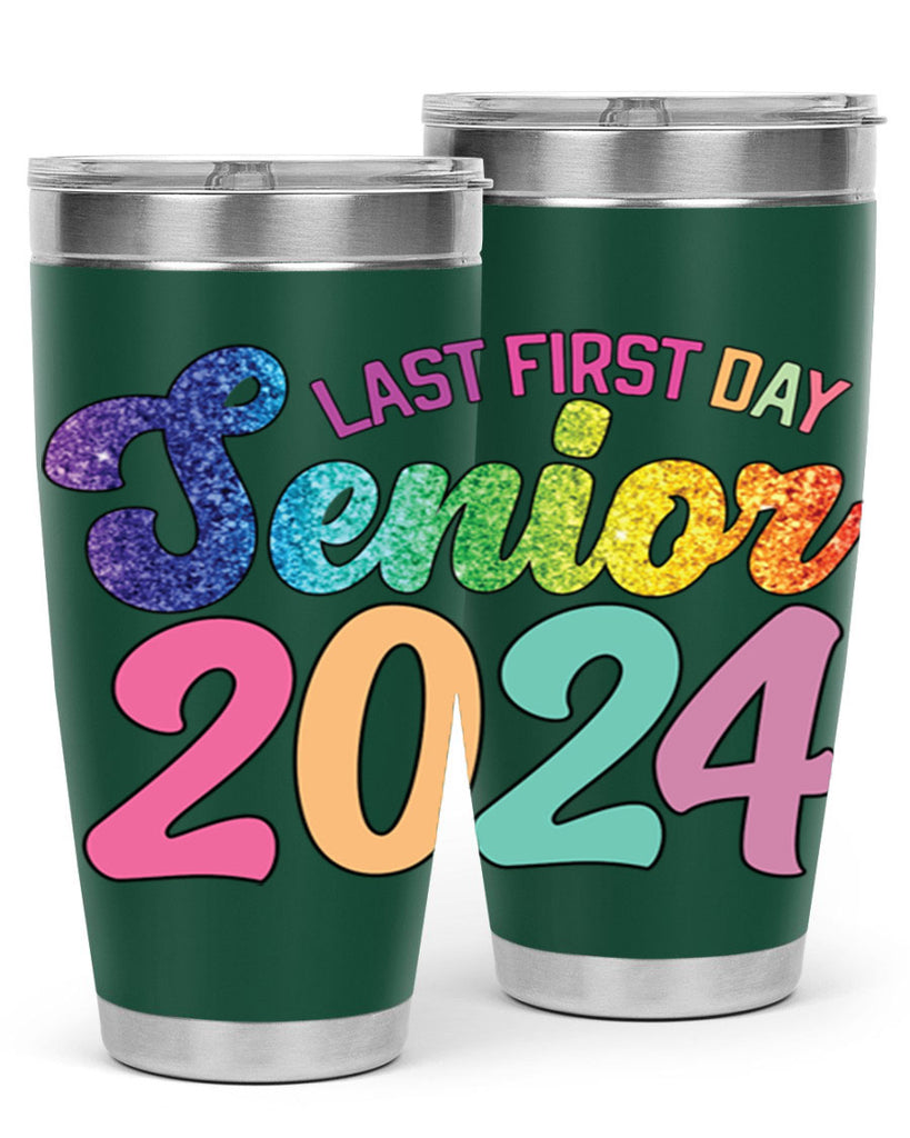 Last first day senior 2024 3#- 12th grade- Tumbler