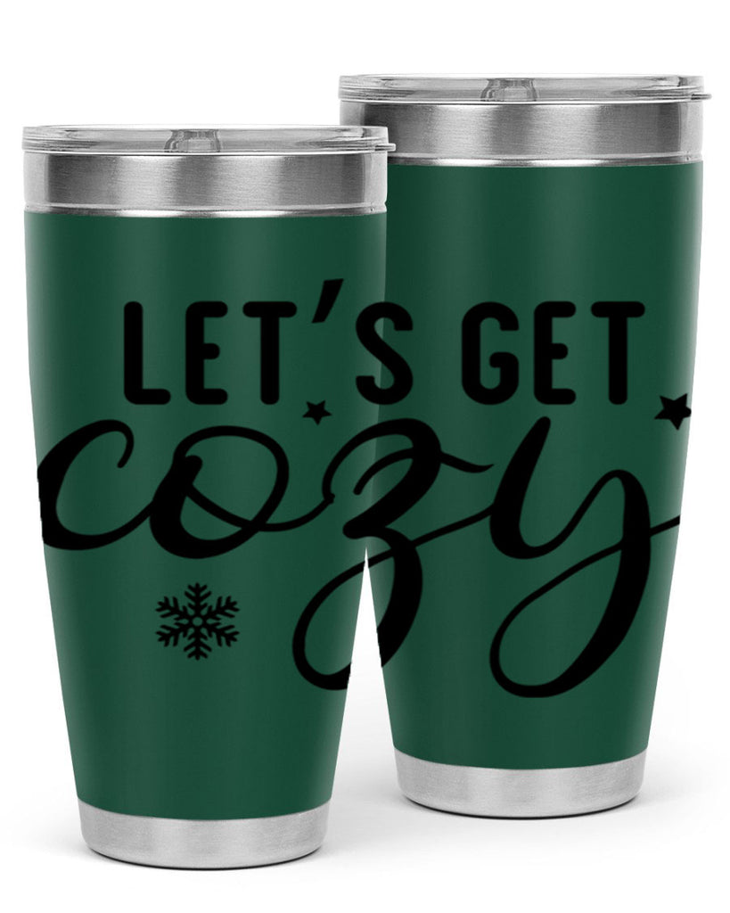 Lets Get Cozy287#- winter- Tumbler