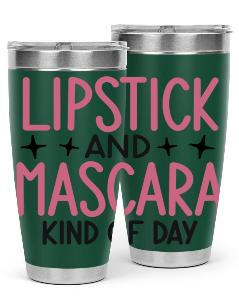 Lipstick and Mascara Kind of Day Style 57#- make up- Tumbler