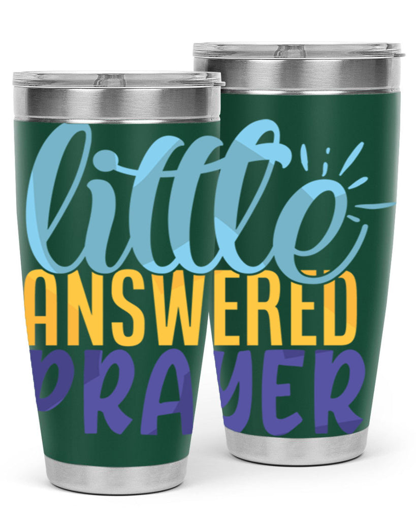 Little Answered Prayer Style 232#- baby- tumbler