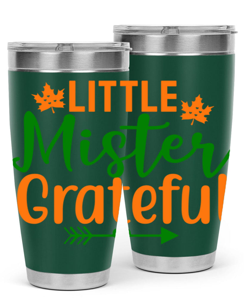 Little Mister Grateful 406#- fall- Tumbler