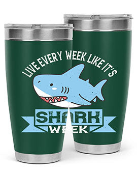 Live every week like it’s shark week Style 54#- shark  fish- Tumbler