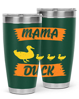 Mama Duck Style 26#- duck- Tumbler