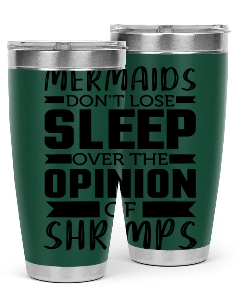 Mermaids dont lose sleep over 488#- mermaid- Tumbler
