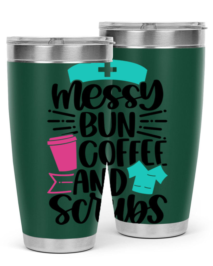 Messy Bun Coffee And Style Style 131#- nurse- tumbler