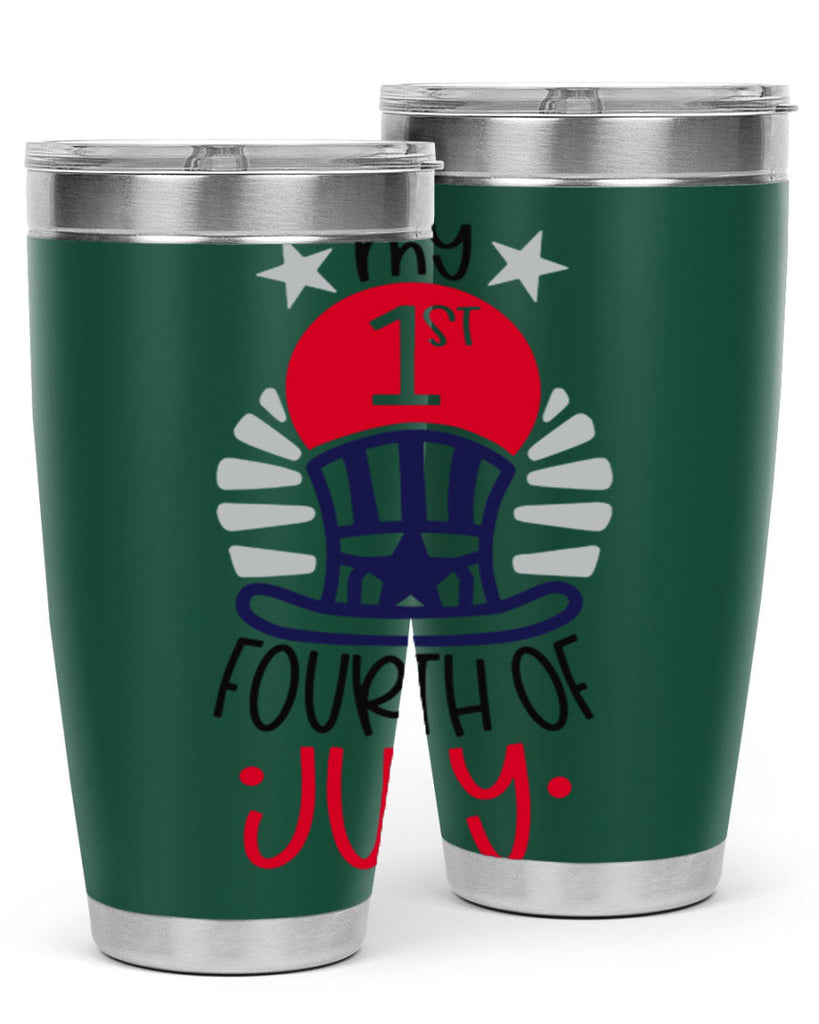 My st Fourth Of July Style 168#- Fourt Of July- Tumbler