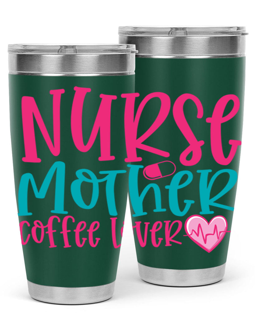 Nurse Mother Coffee Lover Style Style 99#- nurse- tumbler