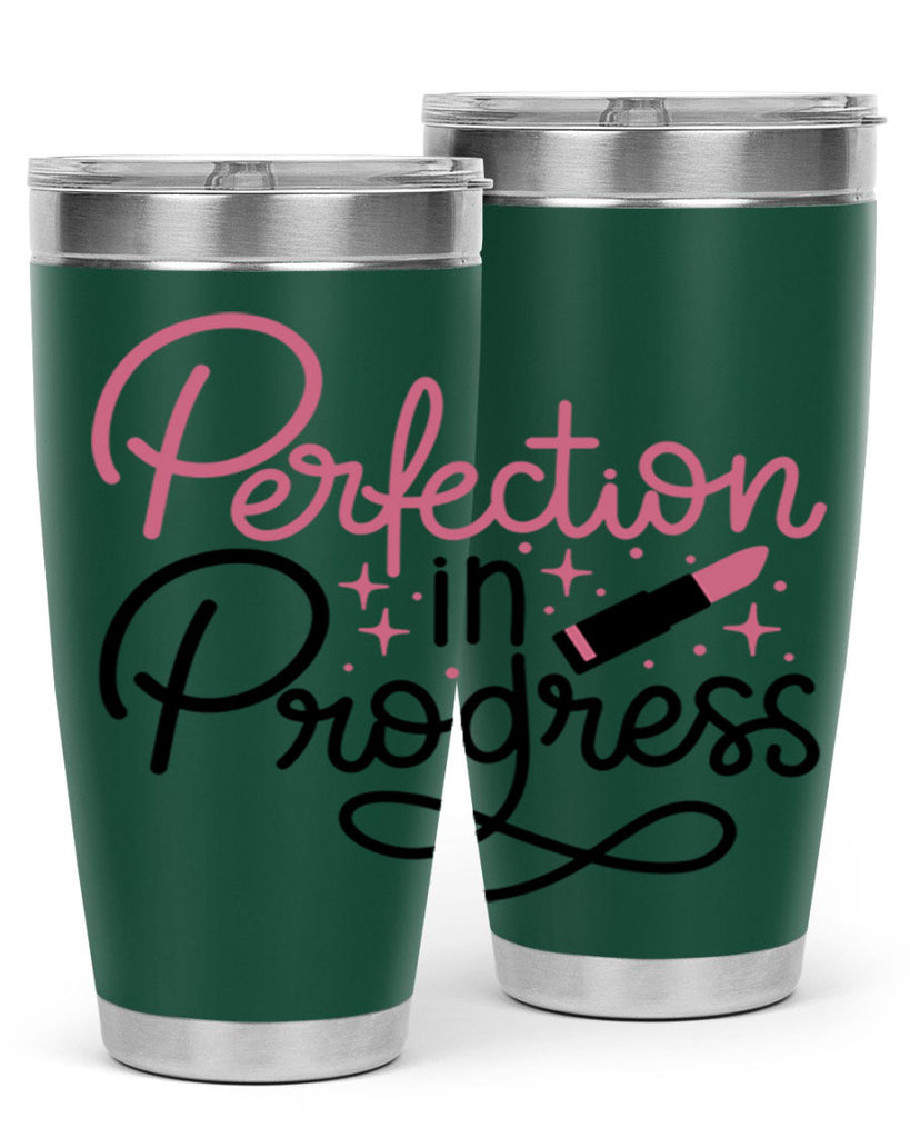 Perfection in Progress Style 32#- make up- Tumbler