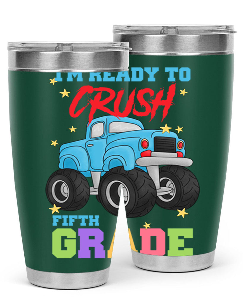 Ready to Crush 5th Grade 22#- 5th grade- Tumbler
