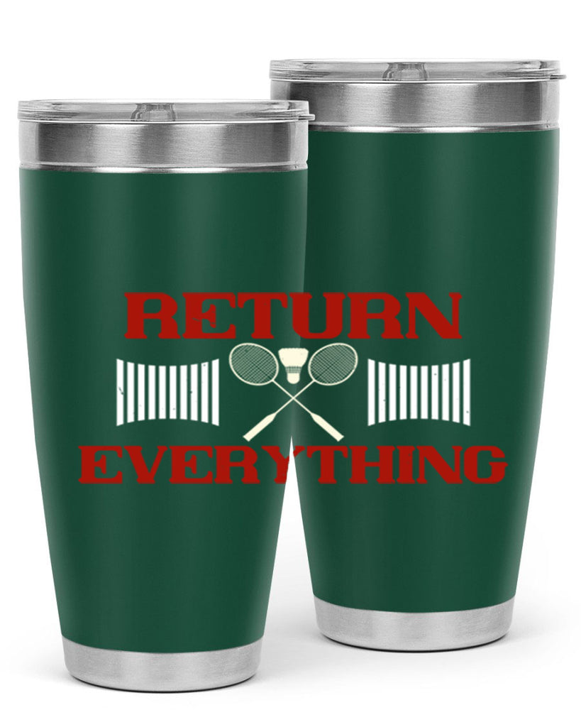 Return Everything 1892#- badminton- Tumbler