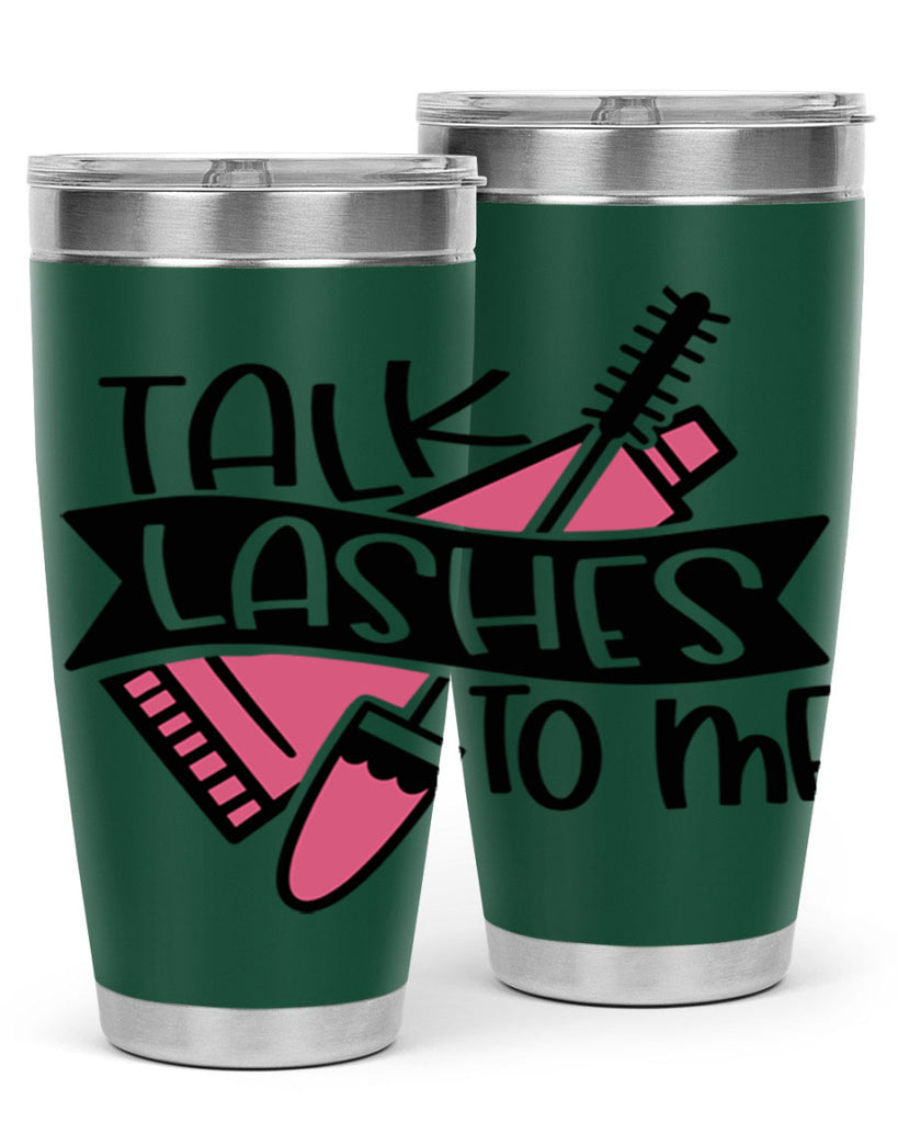 Talk Lashes To Me Style 17#- make up- Tumbler