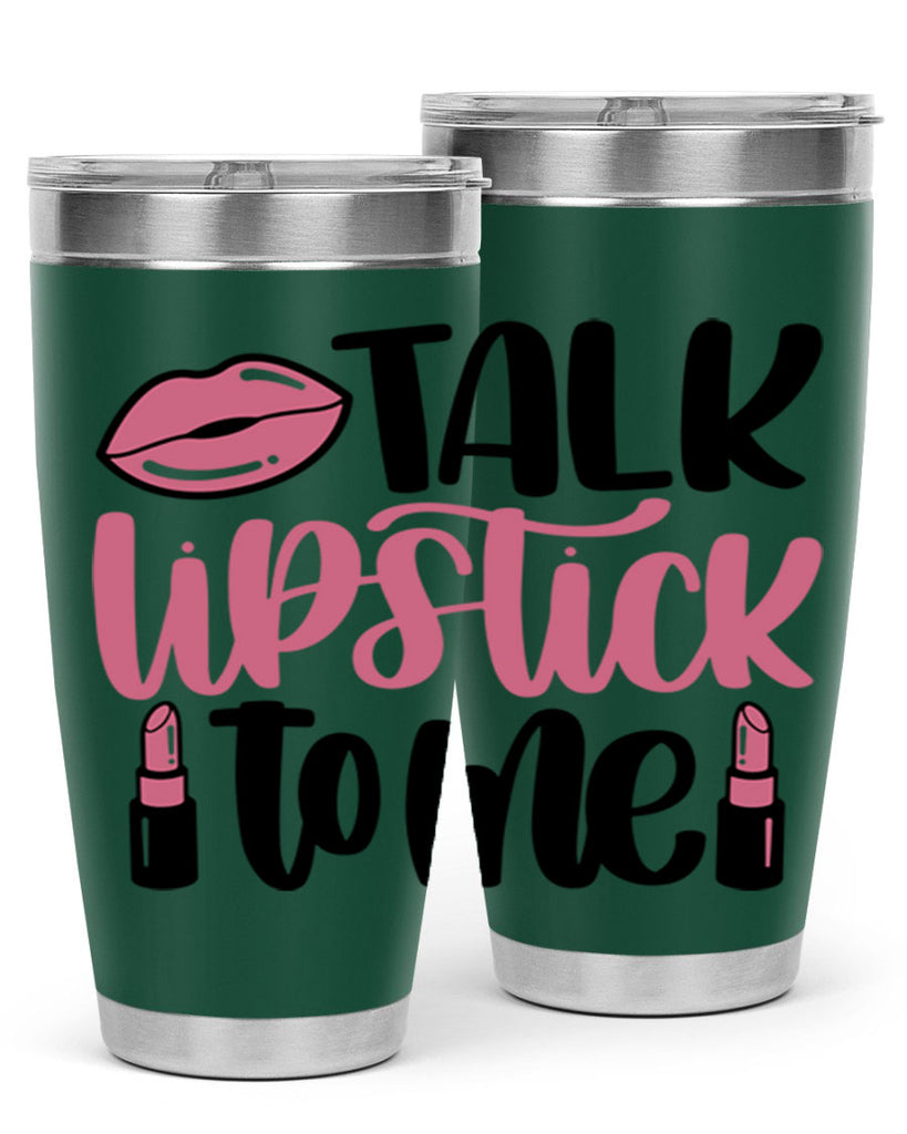 Talk Lipstick To Me Style 15#- make up- Tumbler
