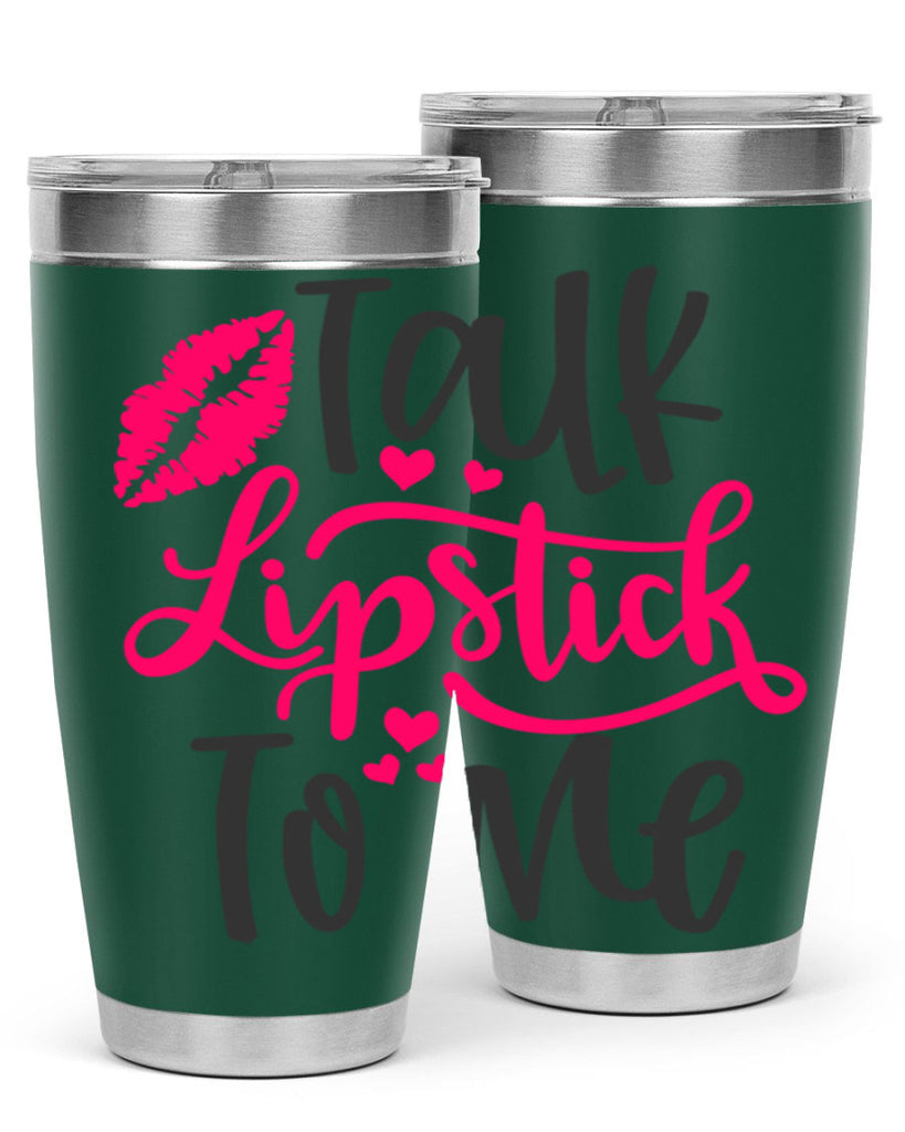 Talk Lipstick To Me Style 217#- make up- Tumbler