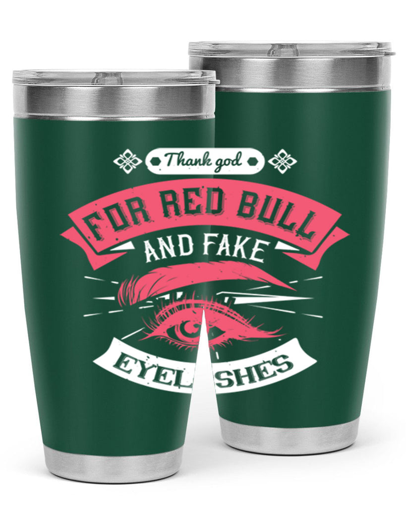 Thank god for Red Bull and fake eyelashes Style 185#- make up- Tumbler