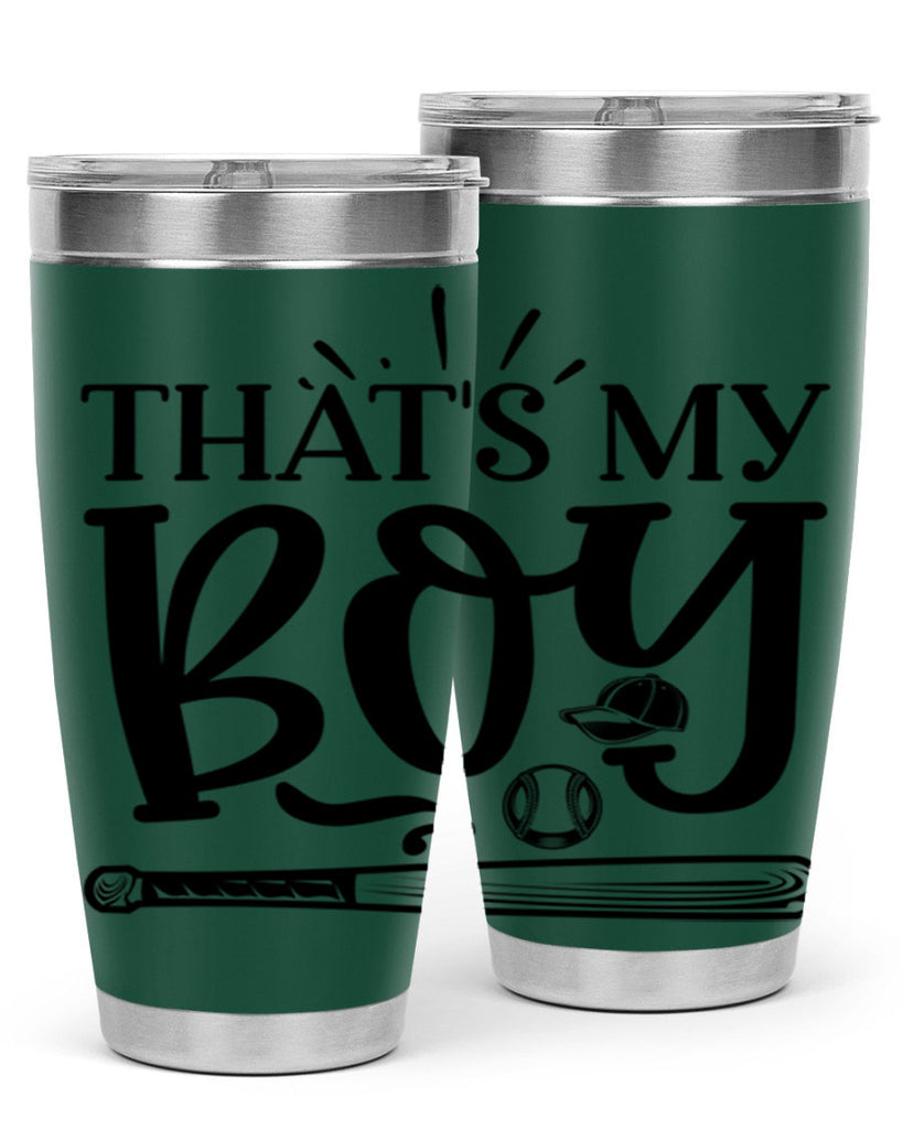 Thats My Boy 2028#- baseball- Tumbler
