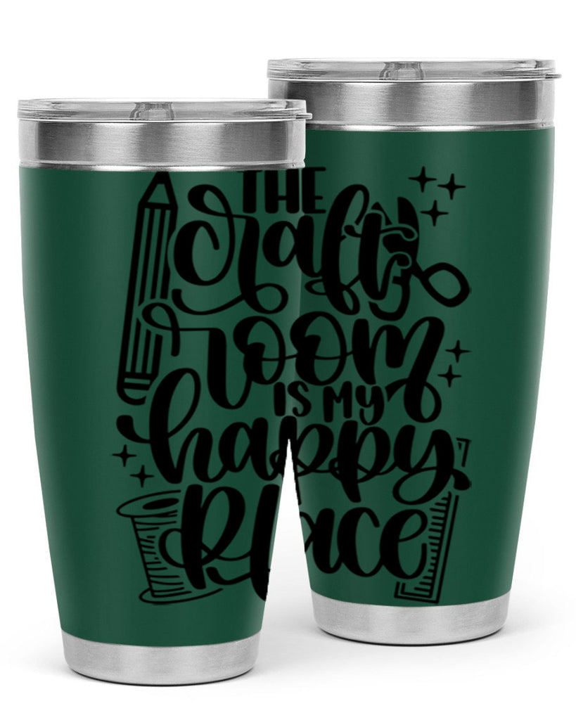 The Craft Room Is My Happy Place 4#- crafting- Tumbler