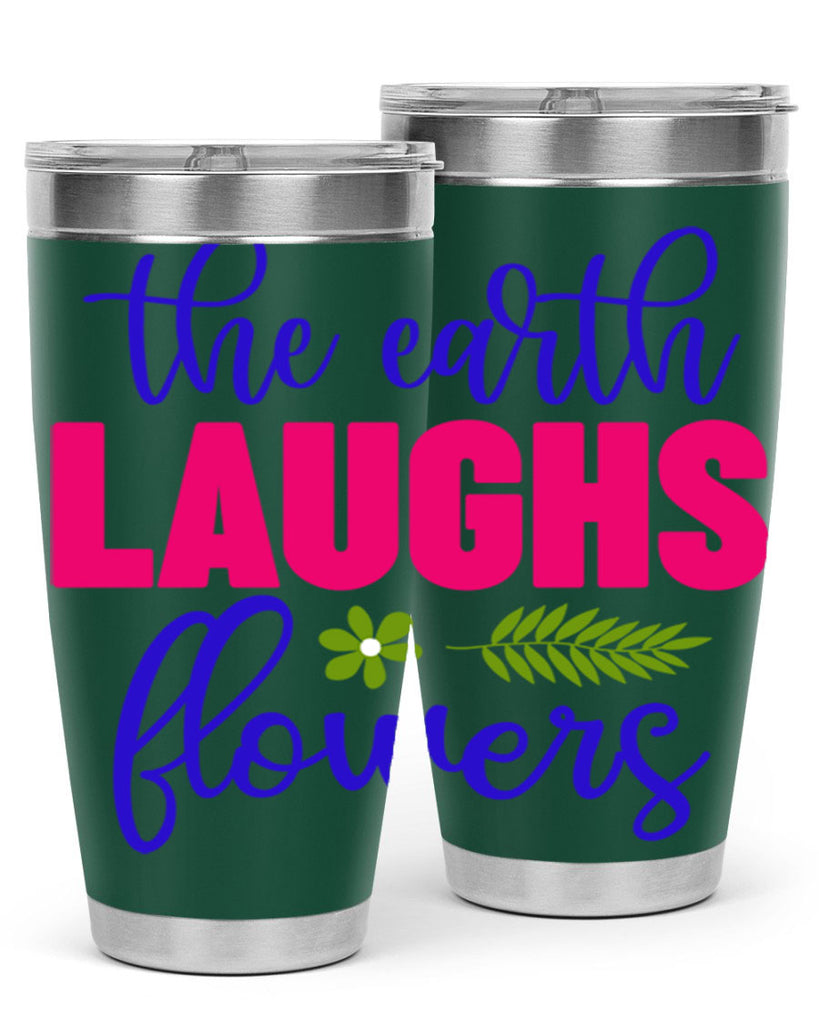 The Earth Laughs Flowers 531#- spring- Tumbler