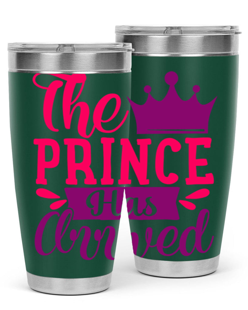 The Prince Has Arrived Style 197#- baby- tumbler