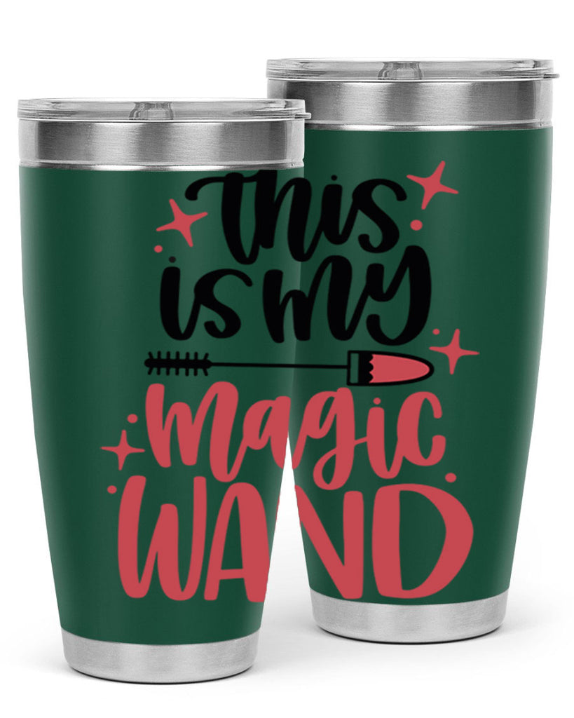 This Is My Magic Wand Style 12#- make up- Tumbler