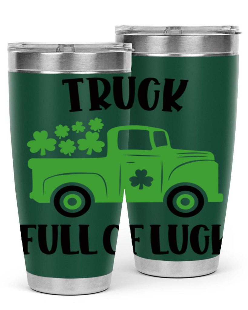 Truck Full Of Luck Style 19#- St Patricks Day- Tumbler