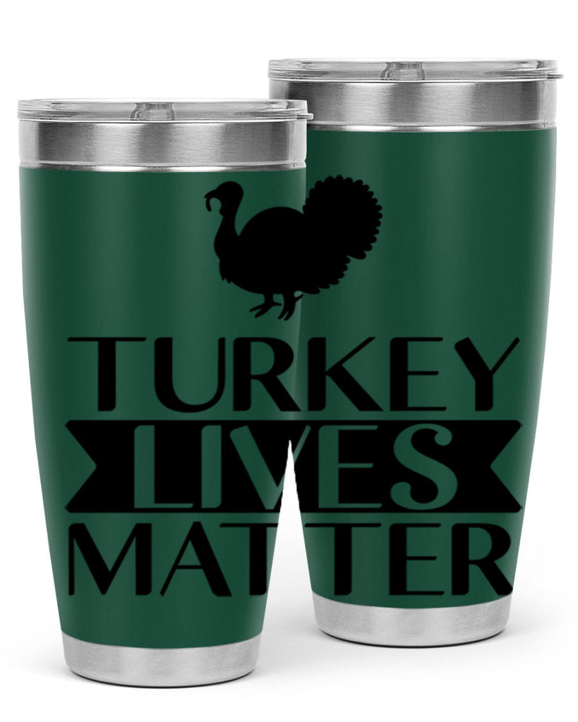 Turkey Lives Matter Shirt 624#- fall- Tumbler