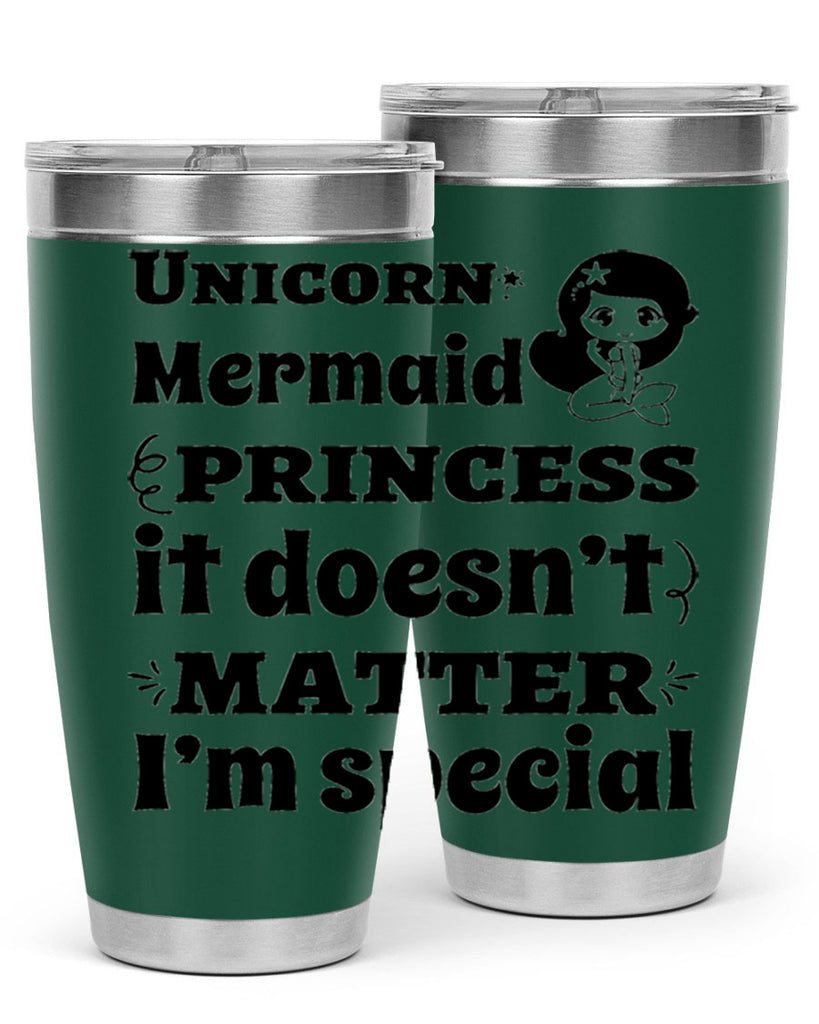 Unicorn Mermaid princess it doesnt 661#- mermaid- Tumbler