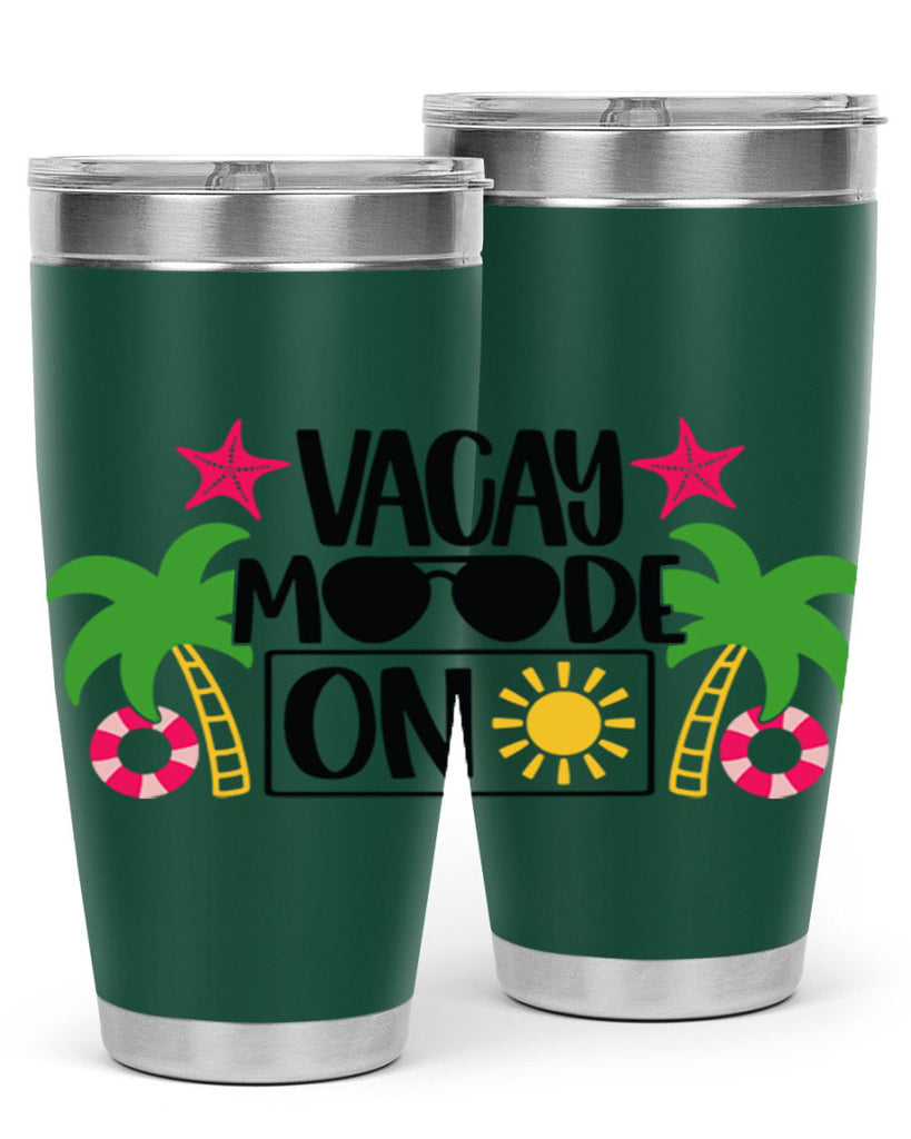 Vacay Moode On Style 7#- summer- Tumbler
