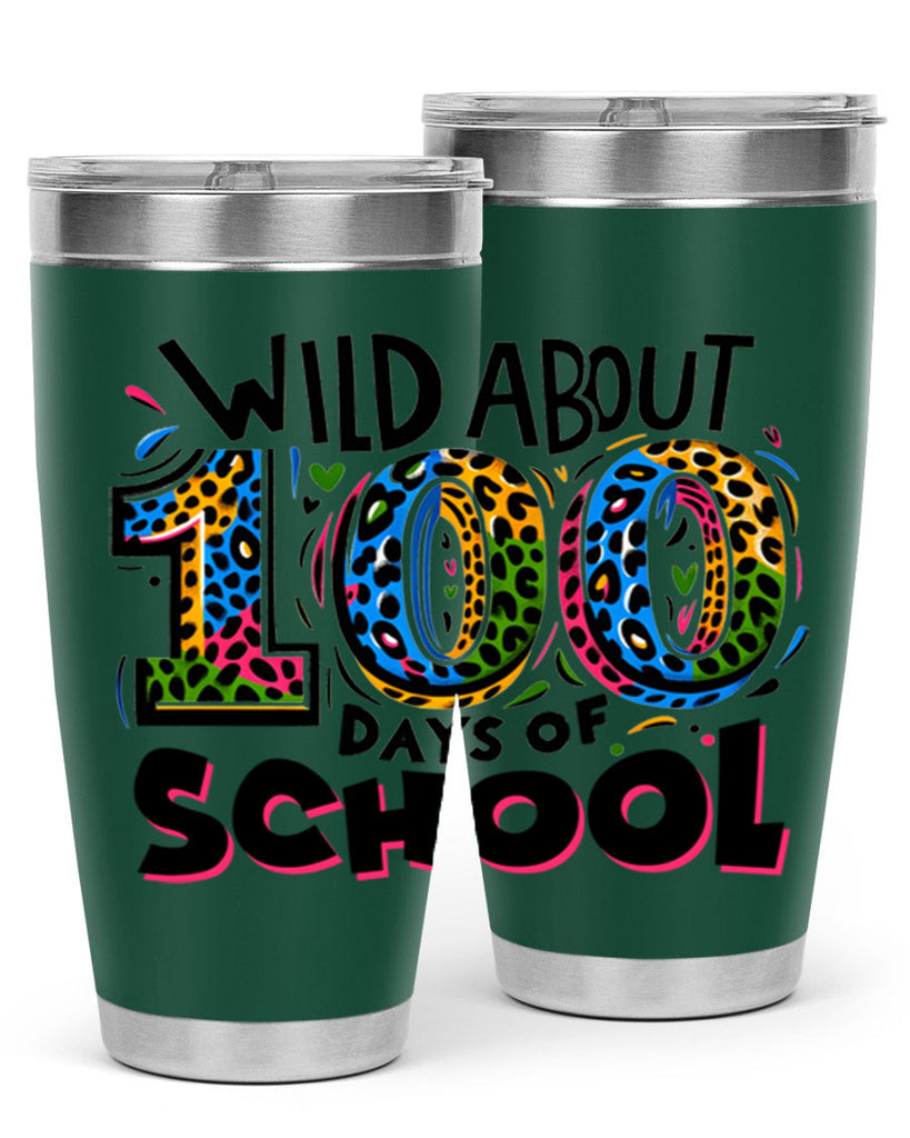 Wild about 100 days Sublimation 58#- 100 days of school- Tumbler