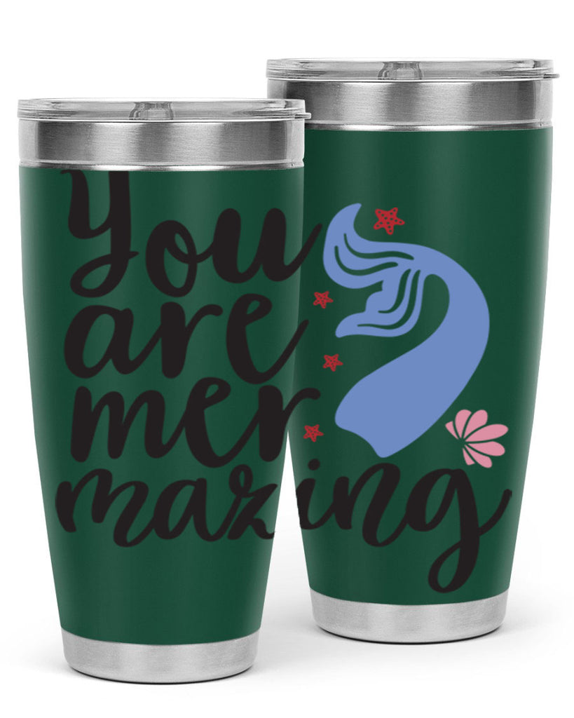 You are mermazing 681#- mermaid- Tumbler