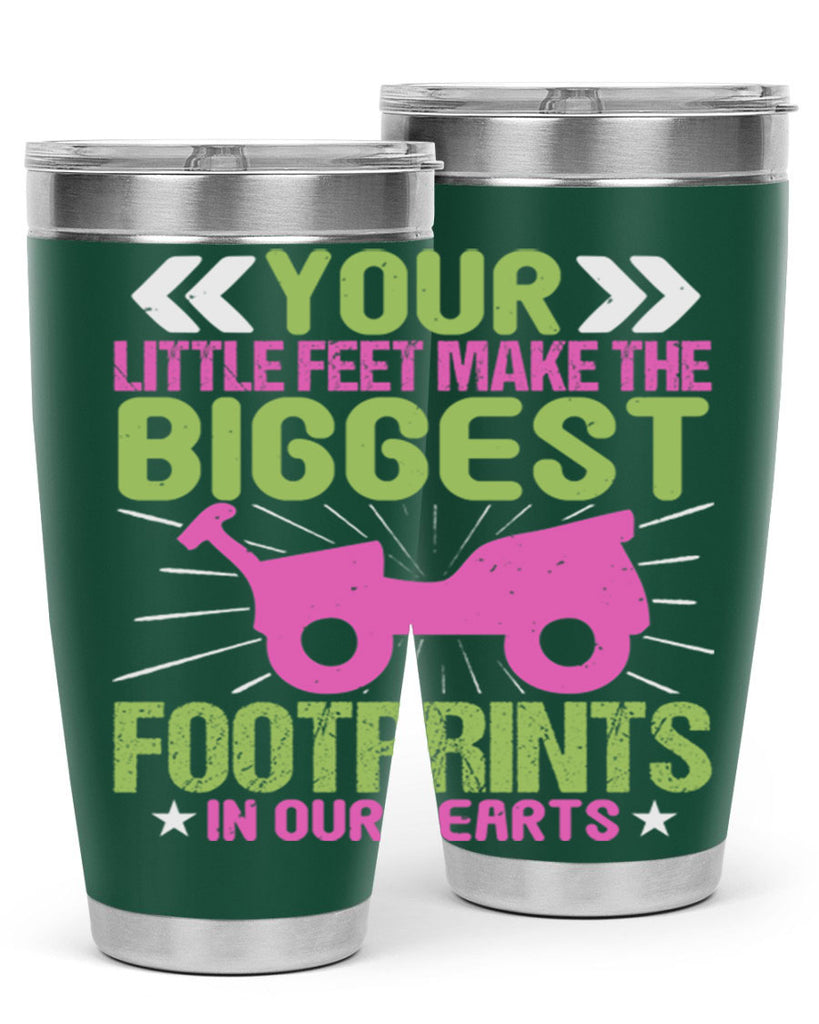 Your Litle feet me foot prints in our hearts Style 158#- baby- tumbler