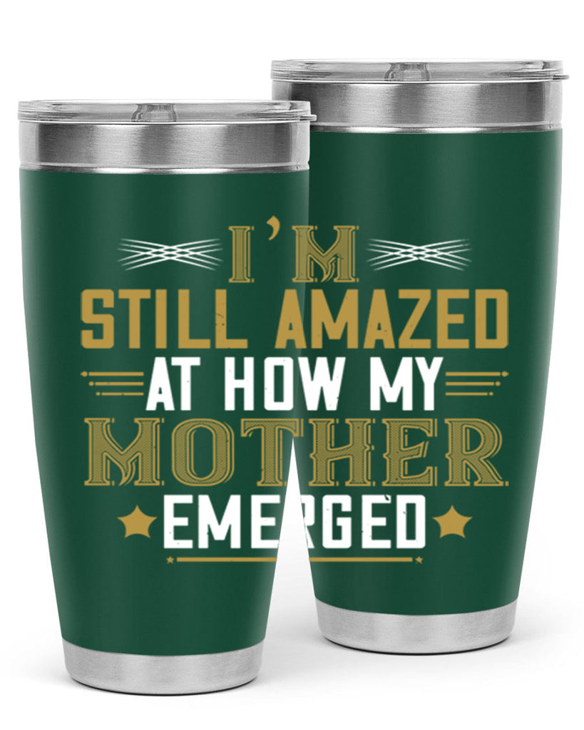 a mother’s arms are more comforting than anyone else’s 234#- mom- Tumbler