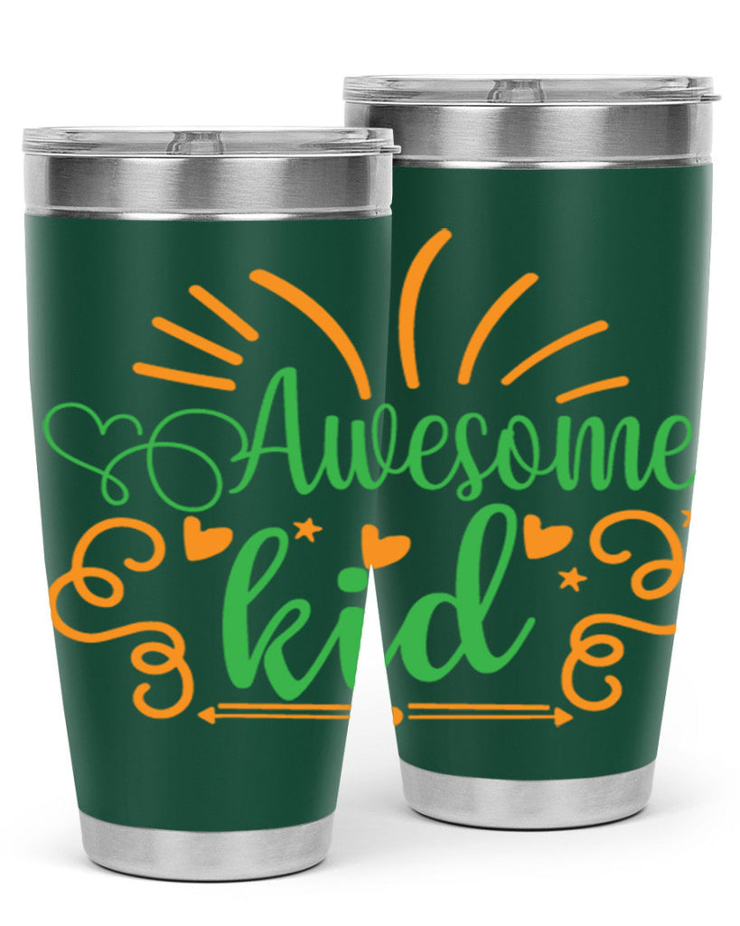 awesome kid 111#- fathers day- Tumbler